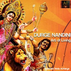 Durge Nandini (Art of Living)