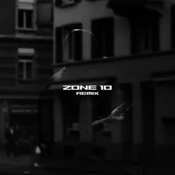 Zone 10 Remix