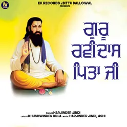 Guru Ravidas Pita Ji