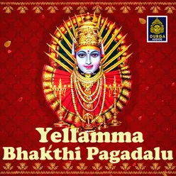 Yellamma Bhakthi Pagadalu