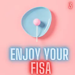 Enjoy your fisa!, Vol. 3