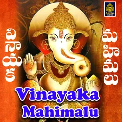 Vinayaka Mahimalu