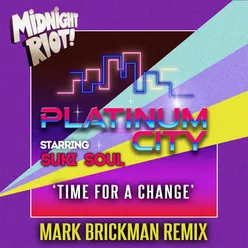 Time for a Change DJ Mark Brickman Remix