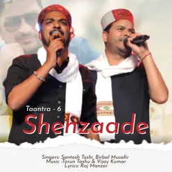 Shehzaade (Taantra 6)