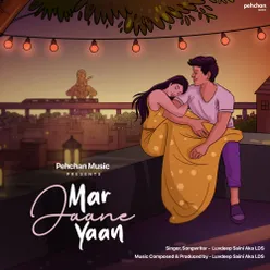 Mar Jaane Yaan