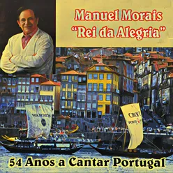 54 Anos a Cantar Portugal Rei Da Alegria