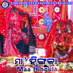 Hingula Maa Hingula Maa Tu