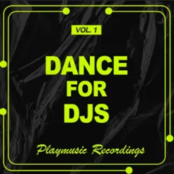 Dance for Djs, Vol. 1