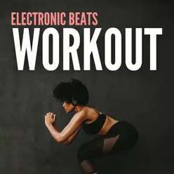 Electronic Beats Workout
