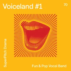 Voiceland #1 Fun & Pop Vocal Band