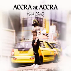Accra at Accra Intro
