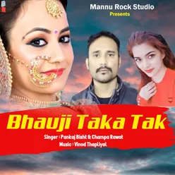 Bhauji Taka Tak