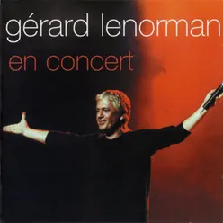 Gérard Lenorman en concert Live