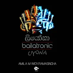 Liyona Bailatronic Remix