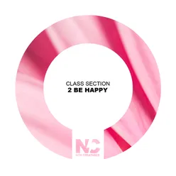 2 Be Happy Nu Ground Foundation US Garage Mix