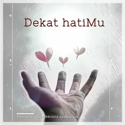 Dekat Hatimu