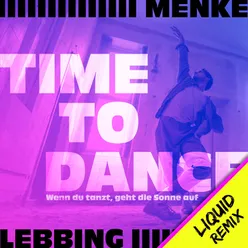 Time to dance Liquid Remix