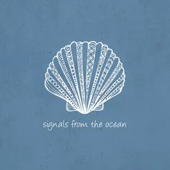 Signals from the Ocean