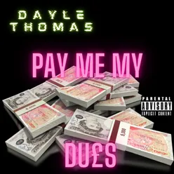 Pay Me My Dues