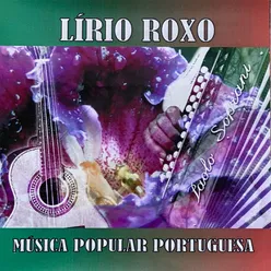 Lírio Roxo Musica Popular Portuguesa