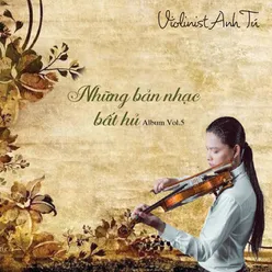 Những Bản Nhạc Bất Hủ Vol. 5