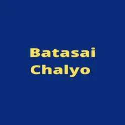 Batasai Chalyo