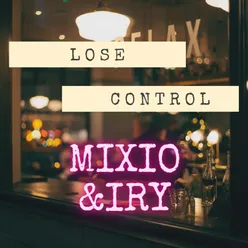 Lose Control