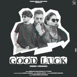 Good Luck Remix