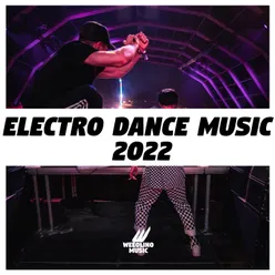Electro Dance Music 2022