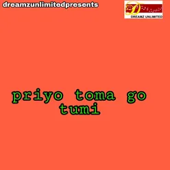 Priyo Tomo Go Tumi