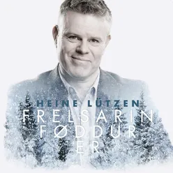 Frelsarin føddur er