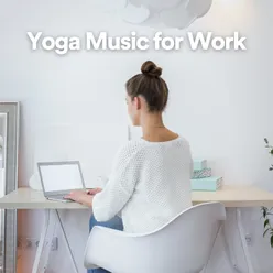 Yoga Music for Work