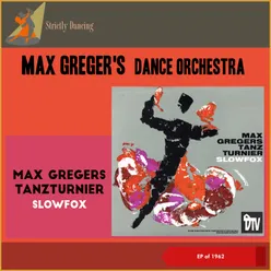 Max Gregers Tanzturnier: Slowfox EP of 1962