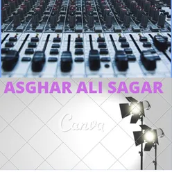 ASGHAR ALI SAGAR KHOWAR, Pt. 7