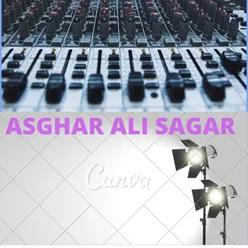 ASGHAR ALI SAGAR KHOWAR, Pt. 35