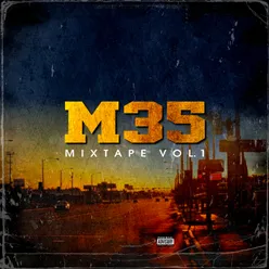 M35 Mixtape, Vol. 1