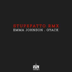 Stupefatto Remix