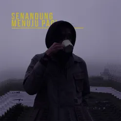 Senandung Menuju Pagi