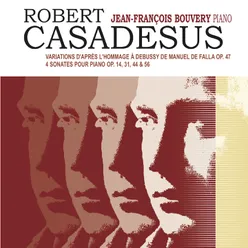 Robert Casadesus - 4 Sonates & Variations