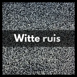 Witte Ruis