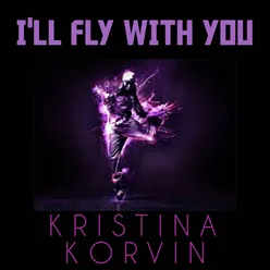 I'll Fly With You