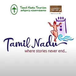 Enchanting Tamilnadu Official Tamil Nadu Tourism Song