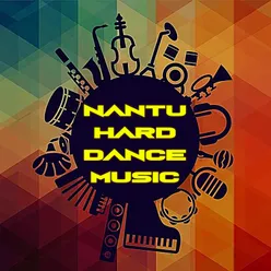 Nantu Hard Dance Music