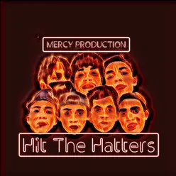 HIT THE HEATTERS