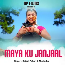 Maya Ku Janjaal Kumauni Folk Song