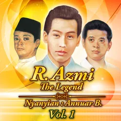 The Legend R. Azmi, Vol. 1