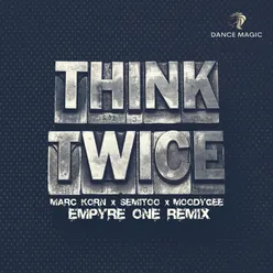 Think Twice Empyre One Edit