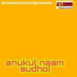 Anukul Naam Sudhoi