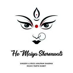 He Maiya Sheronwali