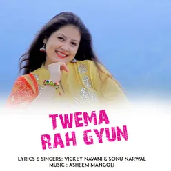 Twema rah gyun